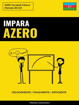 cover image of Impara l'Azero--Velocemente / Facilmente / Efficiente